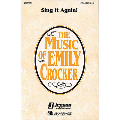 Hal Leonard Sing It Again! 2-Part composed by Emily Crocker