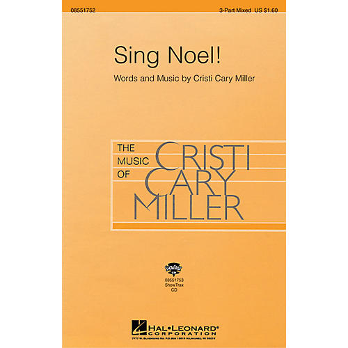 Hal Leonard Sing Noel! 3-Part Mixed composed by Cristi Cary Miller