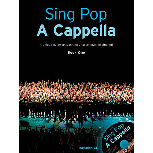 Music Sales Sing Pop A Cappella (Book 1) by Various Arranged by Gitika Partington