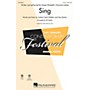 Hal Leonard Sing (Queen Elizabeth's Diamond Jubilee  2-Part Mixed) 2-Part arranged by Ed Lojeski