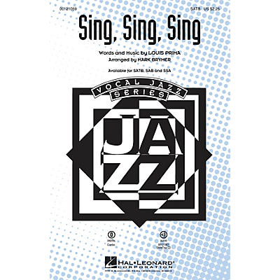 Hal Leonard Sing, Sing, Sing SAB Arranged by Mark Brymer