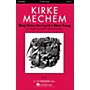 G. Schirmer Sing Unto the Lord a New Song SATB Double Choir composed by Kirke Mechem