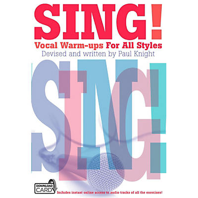 Music Sales Sing! Vocal Warm-Ups For All Styles Book/Online Audio