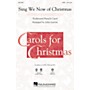 Hal Leonard Sing We Now of Christmas CHOIRTRAX CD Arranged by John Leavitt