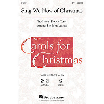 Hal Leonard Sing We Now of Christmas SAB Arranged by John Leavitt