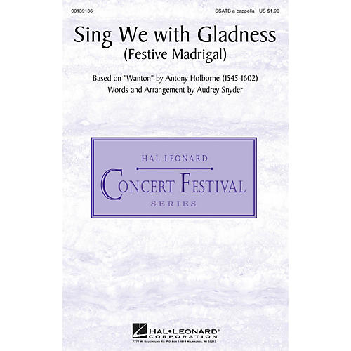 Hal Leonard Sing We with Gladness (Festive Madrigal) SSATB A Cappella arranged by Audrey Snyder