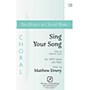 PAVANE Sing Your Song SATB composed by Matthew Emery