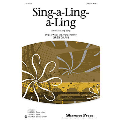 Shawnee Press Sing-a-Ling-a-Ling 2-Part