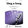 Shawnee Press Sing a Song SATB by Earth, Wind & Fire arranged by Paul Langford