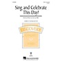 Hal Leonard Sing and Celebrate This Day! (Discovery Level 2) 2-Part composed by Cristi Cary Miller