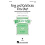 Hal Leonard Sing and Celebrate This Day! (Discovery Level 2) 3-Part Mixed composed by Cristi Cary Miller