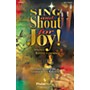 PraiseSong Sing and Shout for Joy! (A Christmas Worship Experience) SATB arranged by Tom Fettke