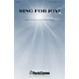 Shawnee Press Sing for Joy! SATB, OPT. ORGAN CHIMES OR HB composed by Ruth Elaine Schram