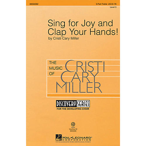 Sing for Joy and Clap Your Hands! (Discovery Level 3) VoiceTrax CD Composed by Cristi Cary Miller