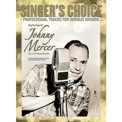 Music Minus One Sing the Songs of Johnny Mercer, Volume 2 (for Female Vocalists) Music Minus One Softcover with CD