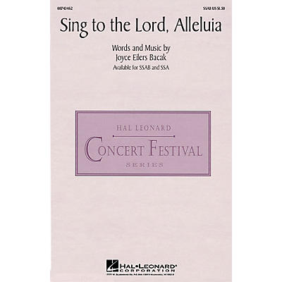 Hal Leonard Sing to the Lord, Alleluia SSA Composed by Joyce Eilers