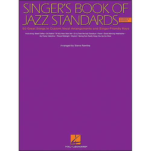 Hal Leonard Singer's Book Of Jazz Standards - Women's Edition