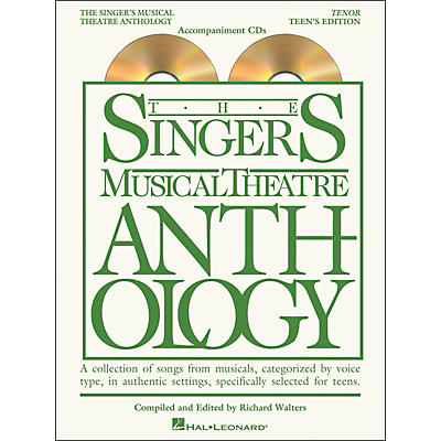 Hal Leonard Singer's Musical Theatre Anthology Teen's Edition Tenor CD's Only