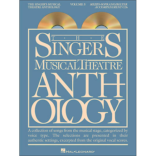 Hal Leonard Singer's Musical Theatre Anthology for Mezzo-Soprano / Belter Volume 3 2CD's Accompaniment