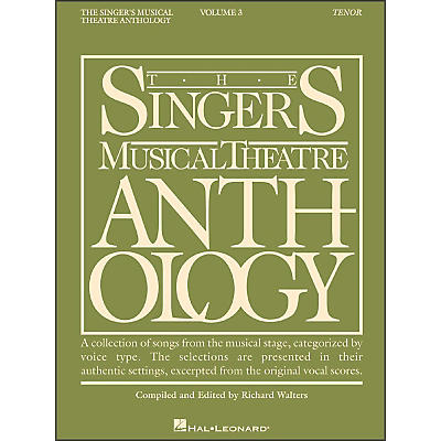Hal Leonard Singer's Musical Theatre Anthology for Tenor Voice Volume 3