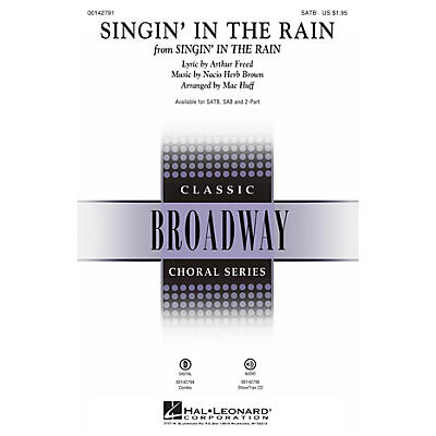 Hal Leonard Singin' in the Rain SAB Arranged by Mac Huff