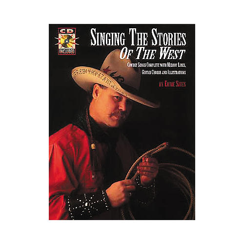 Singing Stories Of The West Guitar Chord Songbook with CD