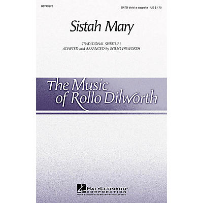 Hal Leonard Sistah Mary SATB DV A Cappella arranged by Rollo Dilworth