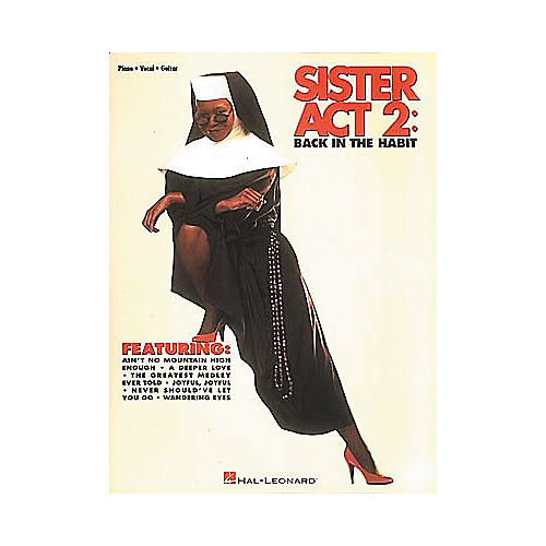 Hal Leonard Sister Act 2 Piano/Vocal/Guitar Songbook