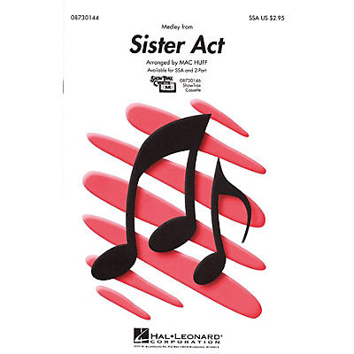 Hal Leonard Sister Act (Medley) 2-Part Arranged by Mac Huff