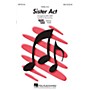 Hal Leonard Sister Act (Medley) ShowTrax CD Arranged by Mac Huff