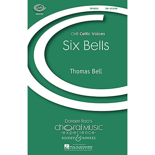 Boosey and Hawkes Six Bells (CME Celtic Voices) 3 Part Treble composed by Thomas Bell