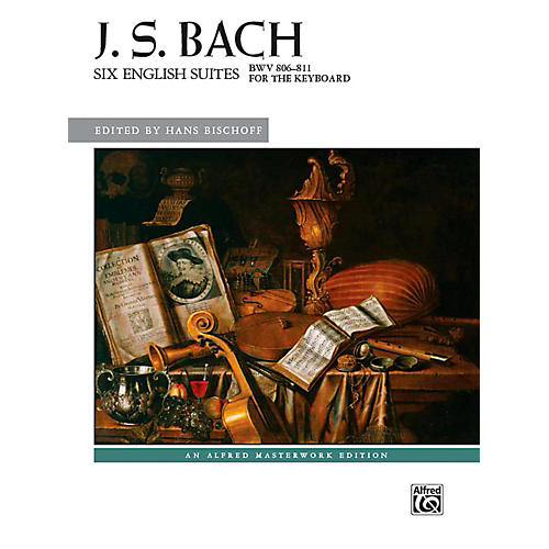 Six English Suites, BWV 806--811 - Book Advanced