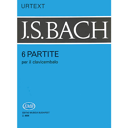 Six Partitas for Harpsichord or Piano BWV 825-830 EMB Series Composed by Johan Sebastian Bach