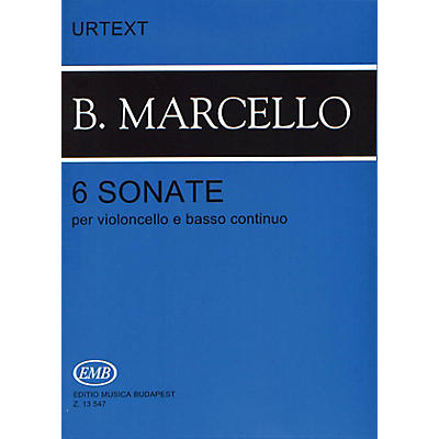 Editio Musica Budapest Six Sonatas Op. 1 (Cello and Piano) EMB Series Composed by Benedetto Marcello