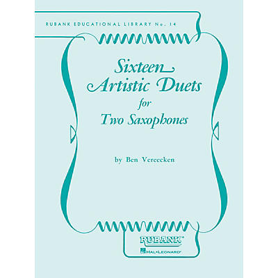 Rubank Publications Sixteen Artistic Duets Ensemble Collection Series  by Benjamin Vereecken