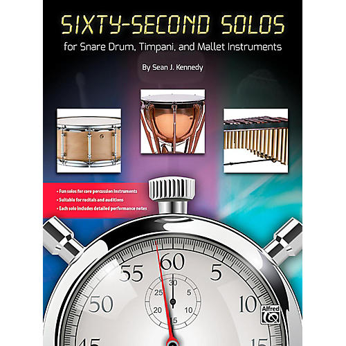 Alfred Sixty-Second Solos For Snare Drum, Timpani, and Mallet Instruments Book