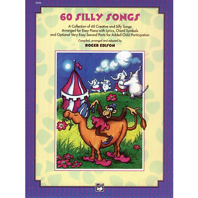 Alfred Sixty Silly Songs Book