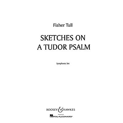 Boosey and Hawkes Sketches on a Tudor Psalm (Score and Parts) Concert Band Composed by Fisher Tull