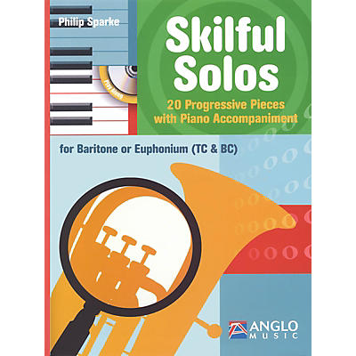 Anglo Music Skilful Solos (Baritone/Euphonium and Piano) Anglo Music Press Play-Along Series Softcover with CD
