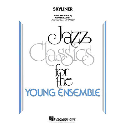 Hal Leonard Skyliner Jazz Band Level 3 Arranged by Mark Taylor