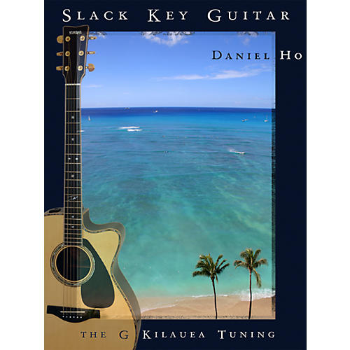 Slack Key Guitar The G Kilauea Tuning Book & CD