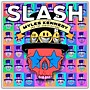 Slash - Living The Dream (feat. Myles Kennedy & The Conspirators)