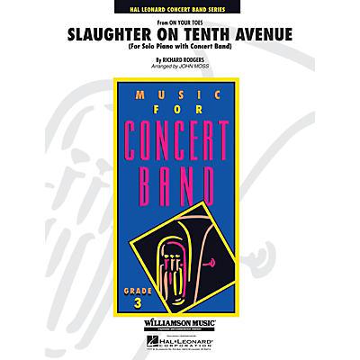Hal Leonard Slaughter On Tenth Avenue - Young Concert Band Level 3 by John Moss