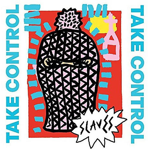 Slaves - Take Control