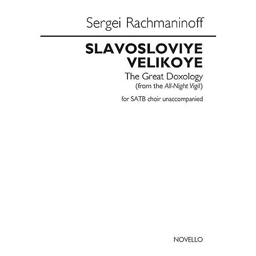 Novello Slavosloviye Velokoye (The Great Doxology) (from the All-Night Vigil) SATB a cappella by Rachmaninoff