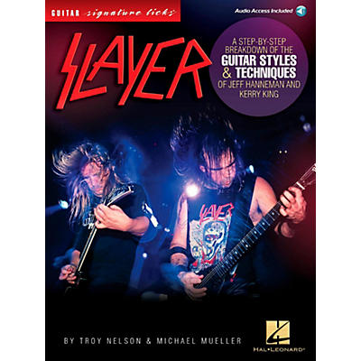 Hal Leonard Slayer Guitar Signature Licks - Styles & Techniques of Jeff Hanneman and Kerry King Book/Audio Online