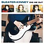 ALLIANCE Sleater-Kinney - Dig Me Out