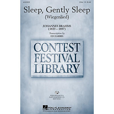 Hal Leonard Sleep, Gently Sleep (Wiegenlied) 2-Part arranged by Ed Harris