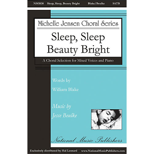 National Music Publishers Sleep, Sleep, Beauty Bright SATB composed by Jesse Beulke