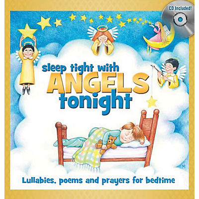 Shawnee Press Sleep Tight with Angels Tonight (Book/CD Gift Set (6 inch. x 6 inch.))